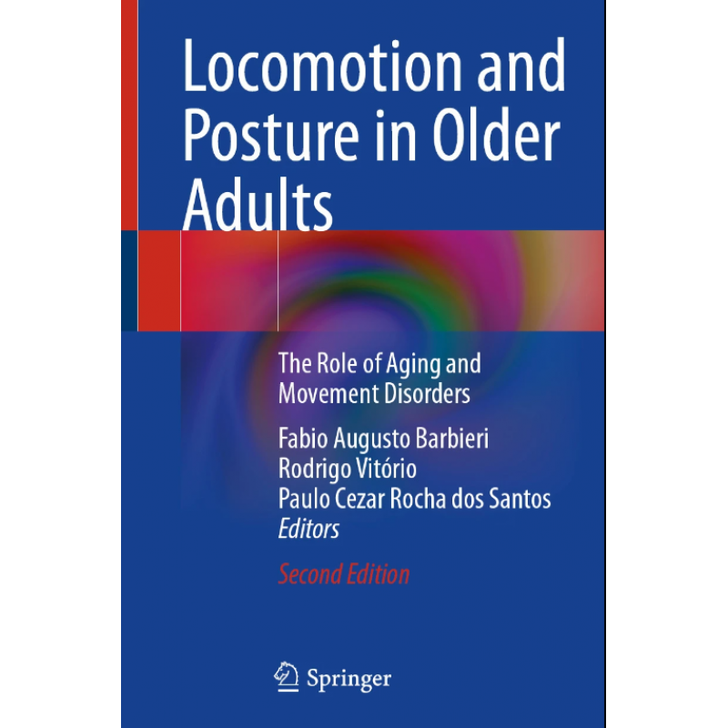 Locomotion and Posture in Older Adults. The Role of Aging and Movement Disorders