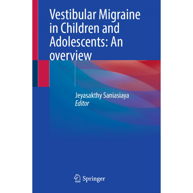Vestibular Migraine in Children and Adolescents: An overview