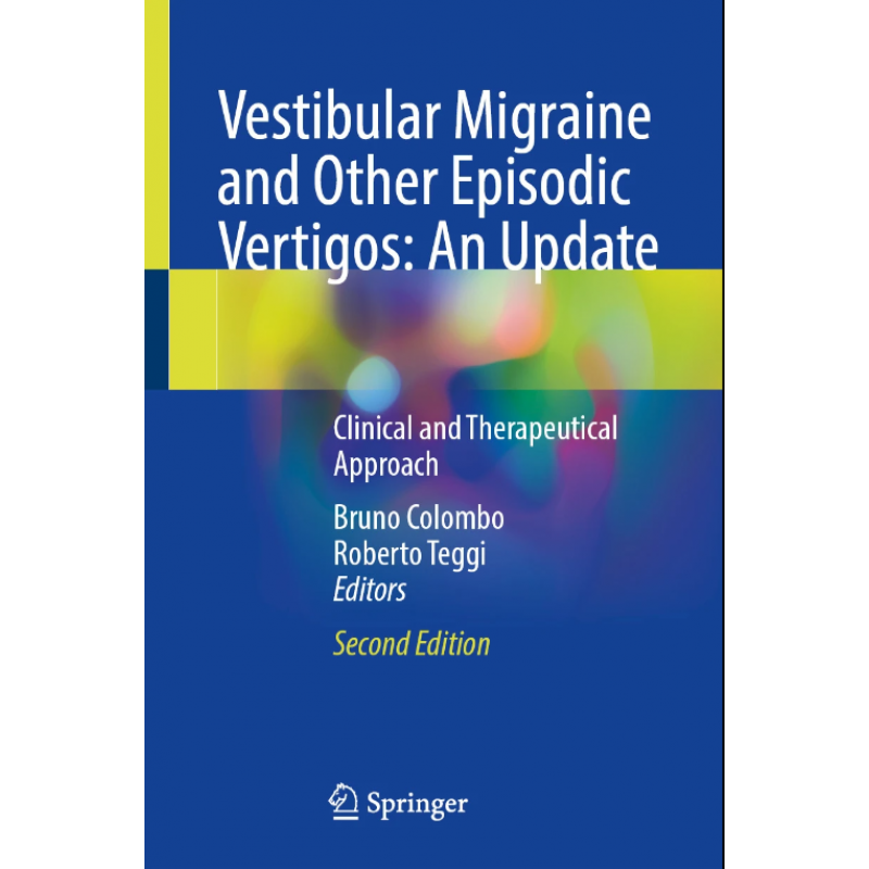 Vestibular Migraine and Other Episodic Vertigos: An Update. Clinical and Therapeutical Approach