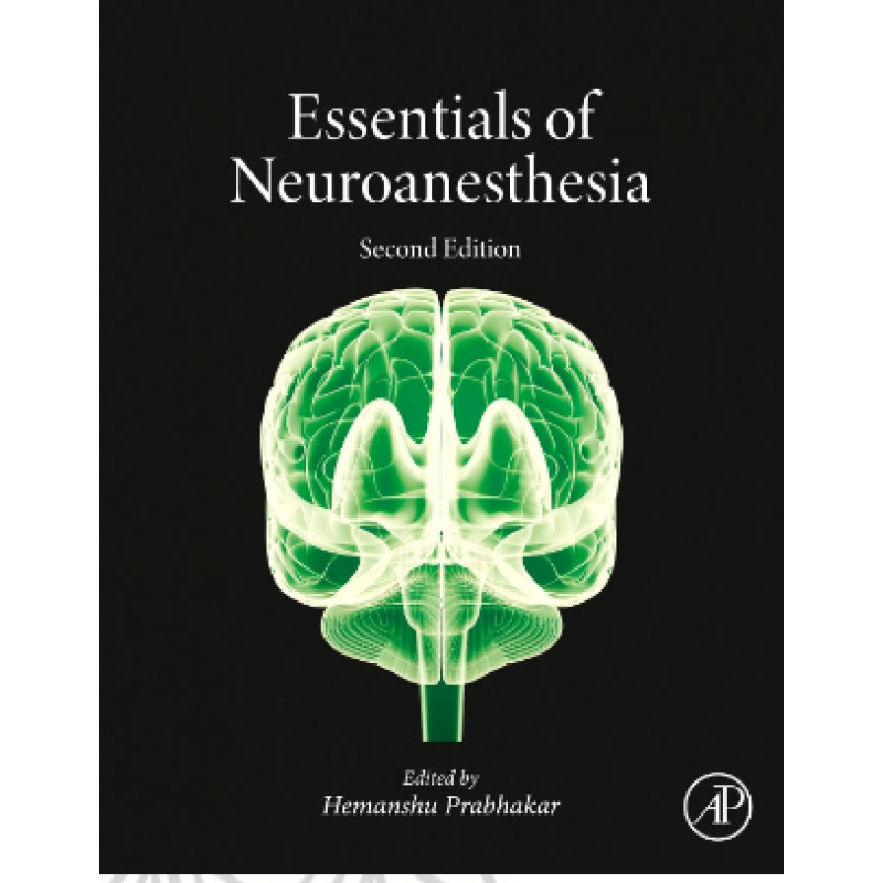 Essentials of Neuroanesthesia