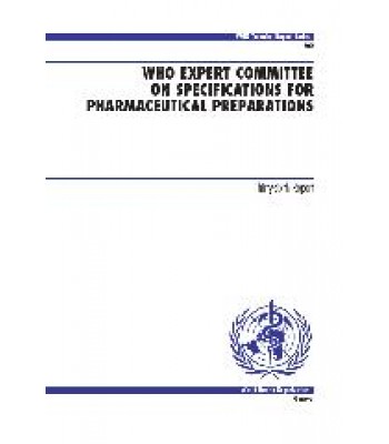 WHO Expert Committee on Specifications for Pharmaceutical Preparations : thirty-sixth report
