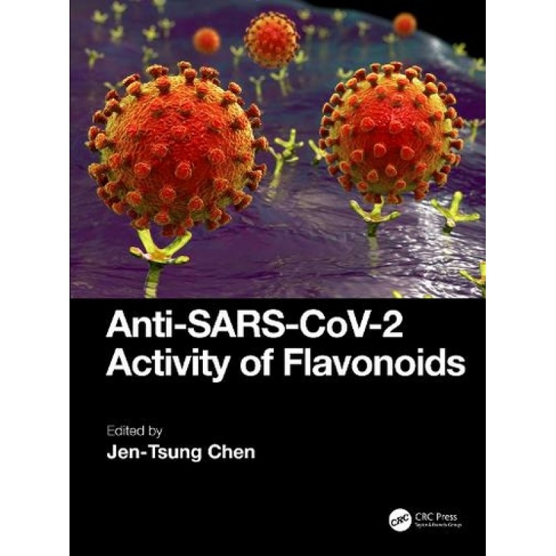 Anti-SARS-CoV-2 Activity of Flavonoids