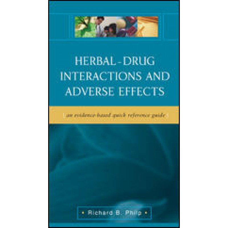 Herbal-Drug Interactions and Adverse Effects