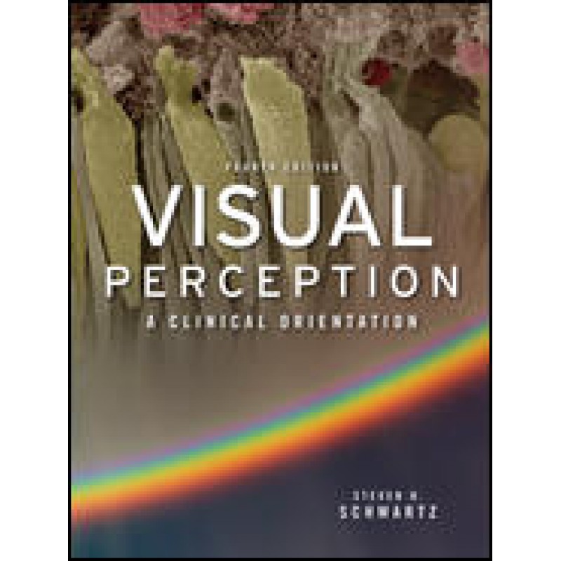 Visual Perception: A Clinical Orientation