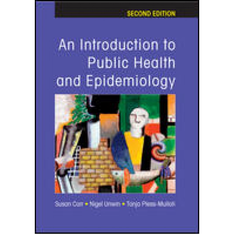 An Introduction to Public Health and Epidemiology