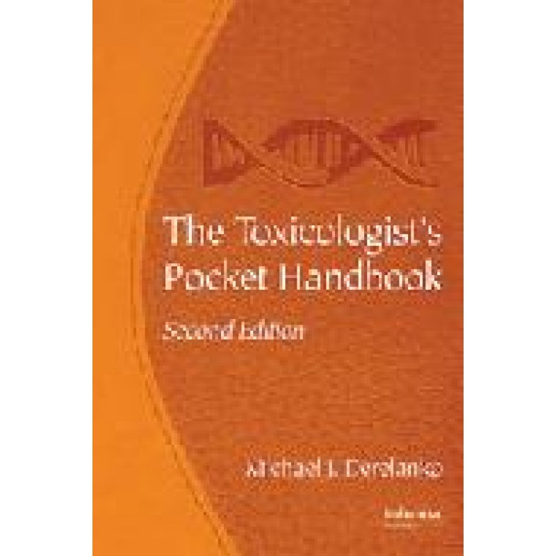 The Toxicologist's Pocket Handbook, Second Edition