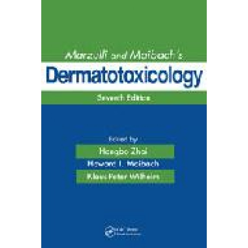 Marzulli and Maibach's Dermatotoxicology, Seventh Edition