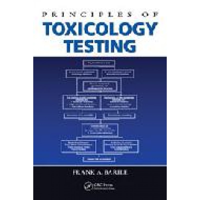 Principles of Toxicology Testing