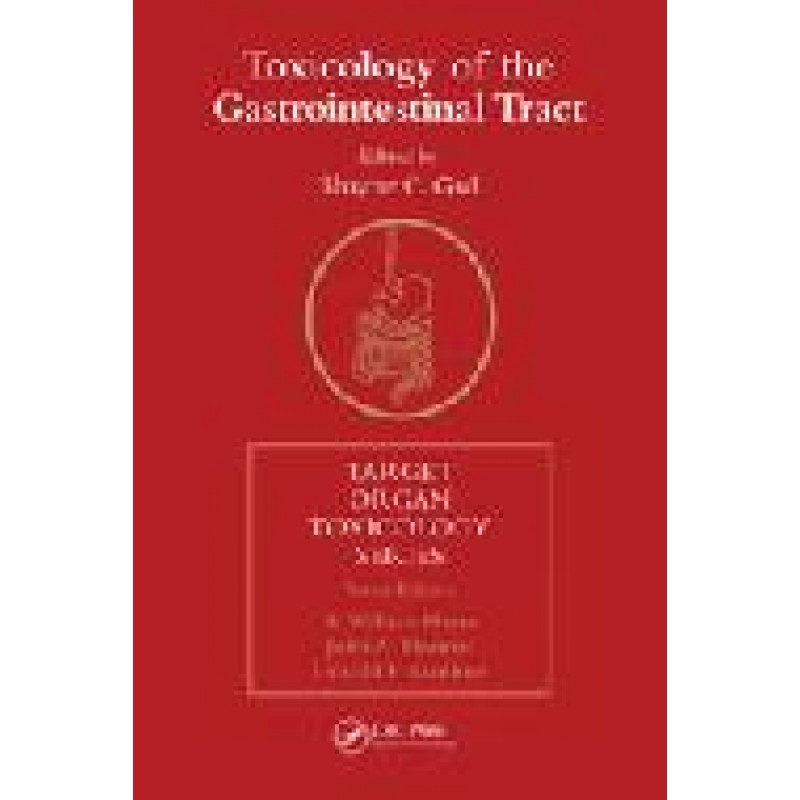 Toxicology of the Gastrointestinal Tract Series: Target Organ Toxicology