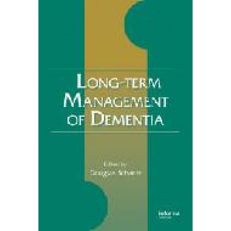 Long-Term Management of Dementia  Series: Neurological Disease and Therapy