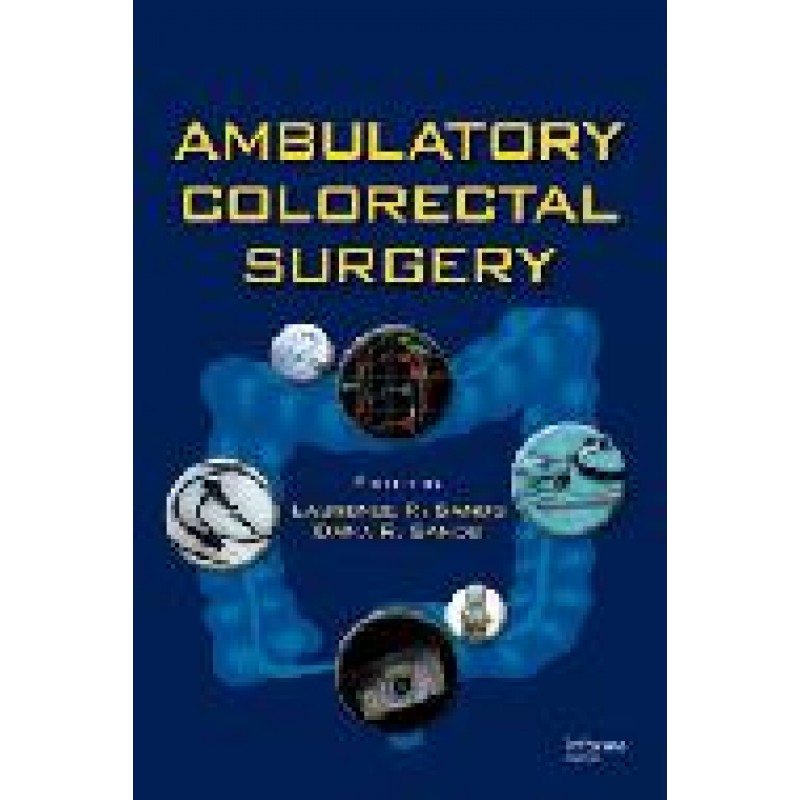 Ambulatory Colorectal Surgery