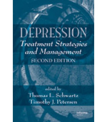 Depression: Treatment Strategies and Management, Second Edition Series: Medical Psychiatry