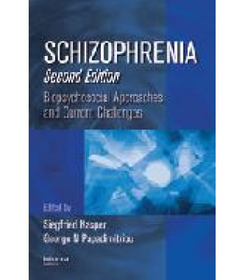 Schizophrenia, Second Edition Series: Medical Psychiatry