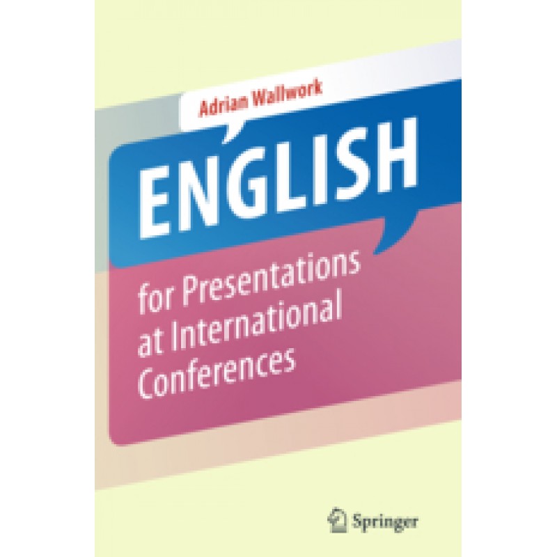 English for Presentations at International Conferences