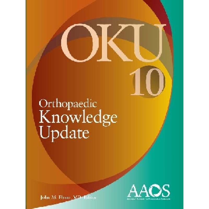 Orthopaedic Knowledge Update 10