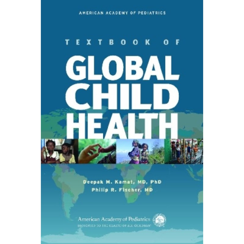 Textbook of Global Child Health