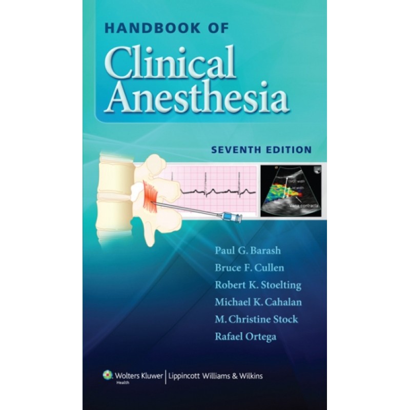 Handbook of Clinical Anesthesia, Seventh Edition