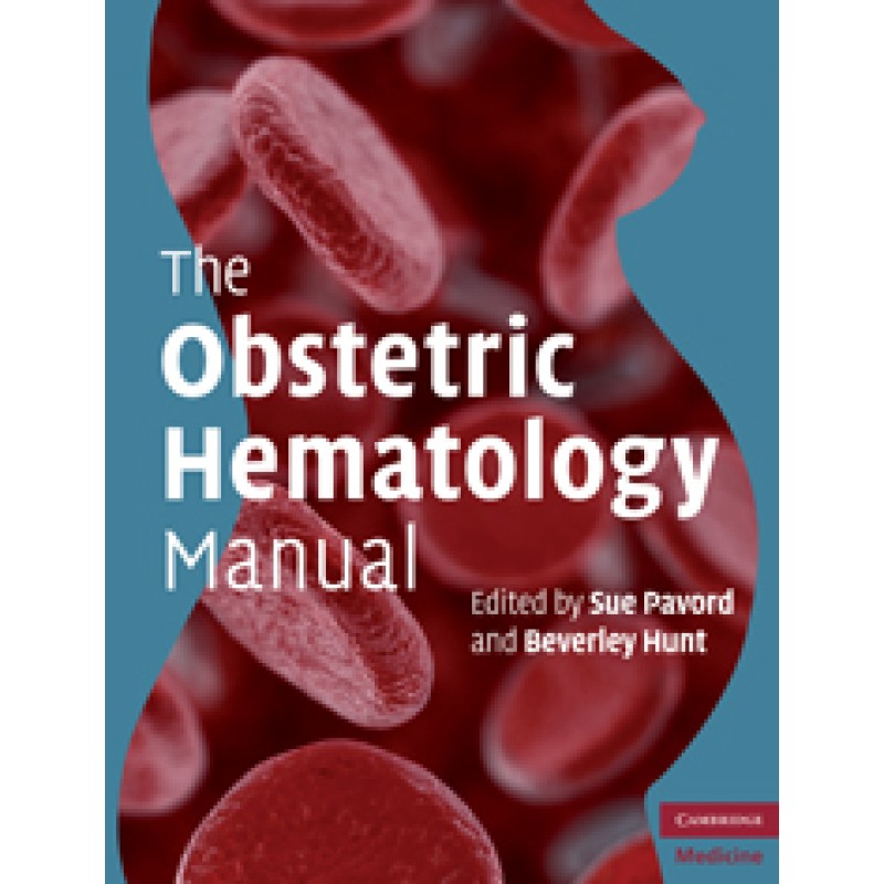 The Obstetric Hematology Manual