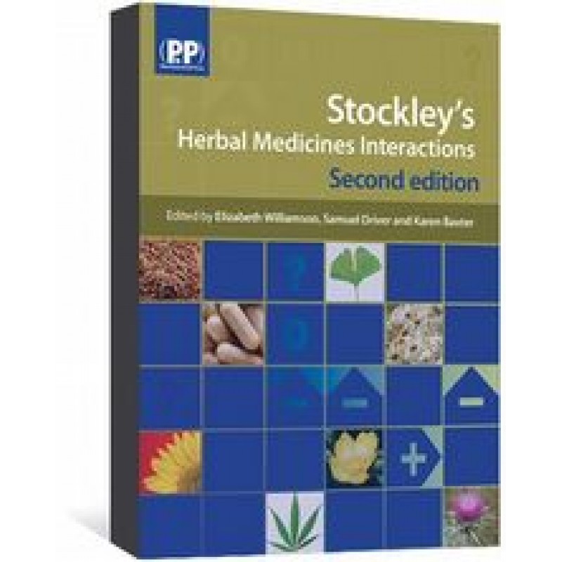 Stockley's Herbal Medicines Interactions 2nd Edtion