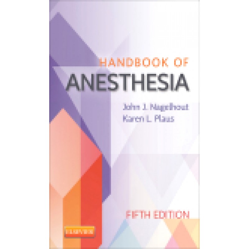 Handbook of Anesthesia, 5th Edition