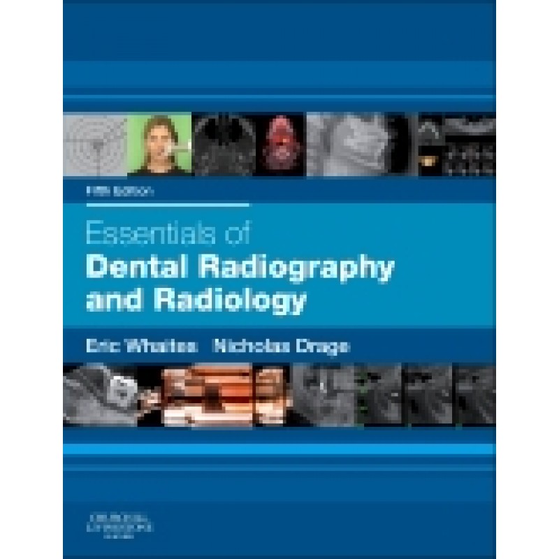 Essentials of Dental Radiography and Radiology, 5th Edition
