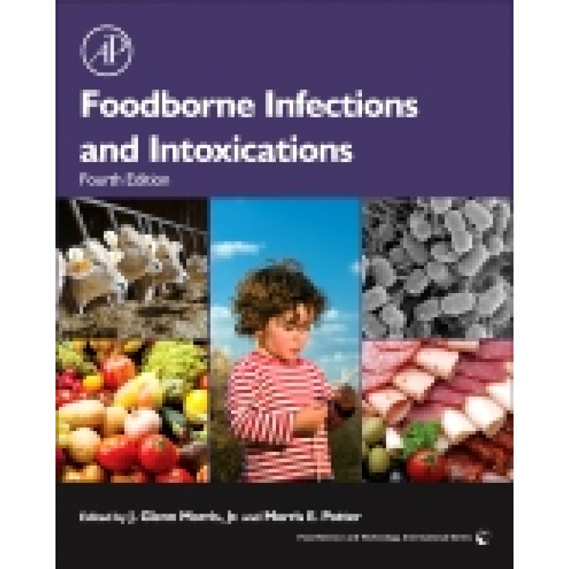 Foodborne Infections and Intoxications, 4th Edition