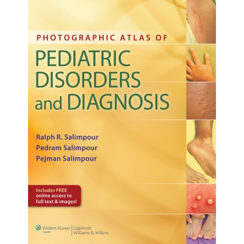 Photographic Atlas of Pediatric Disorders and Diagnosis