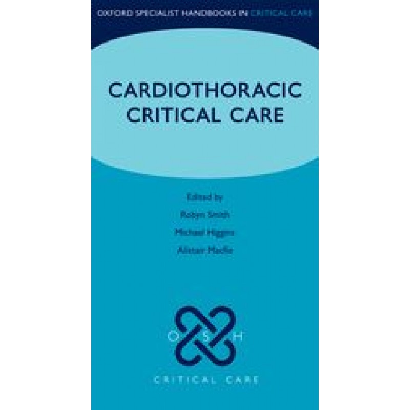 Cardiothoracic Critical Care