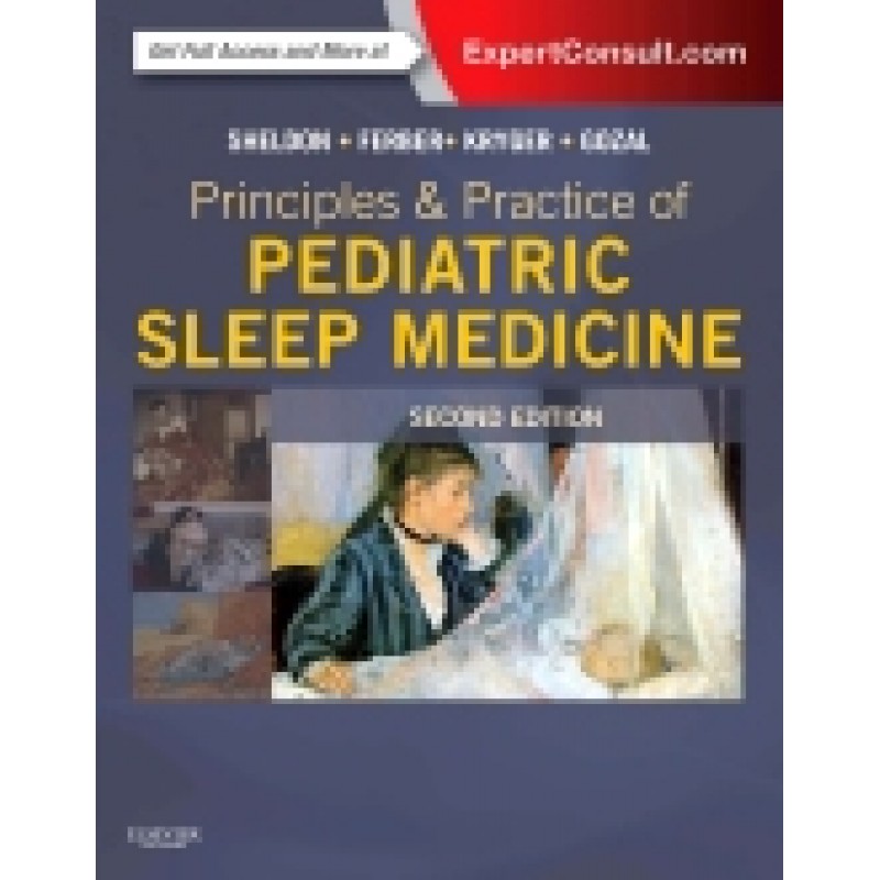 Principles and Practice of Pediatric Sleep Medicine, 2nd Edition