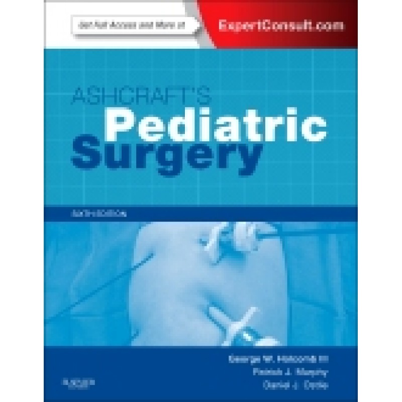 Ashcraft's Pediatric Surgery, 6th Edition