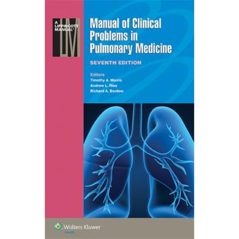 Manual of Clinical Problems in Pulmonary Medicine, 7e