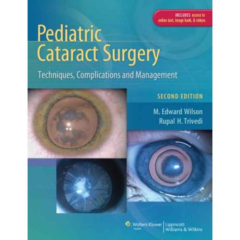 Pediatric Cataract Surgery, 2e