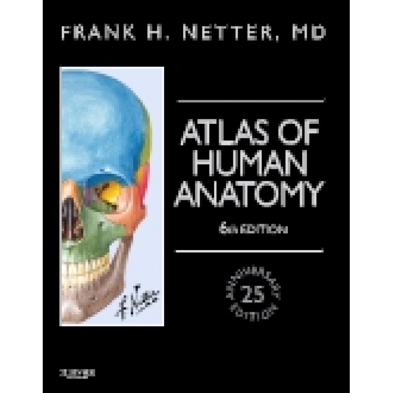 Atlas of Human Anatomy, Professional Edition, 6th Edition