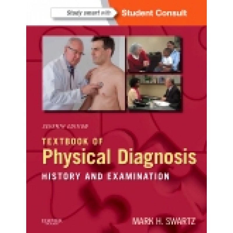Textbook of Physical Diagnosis, 7th Edition