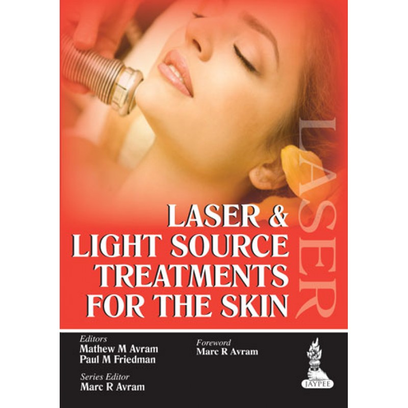 Laser and Light Source Treatments for the Skin