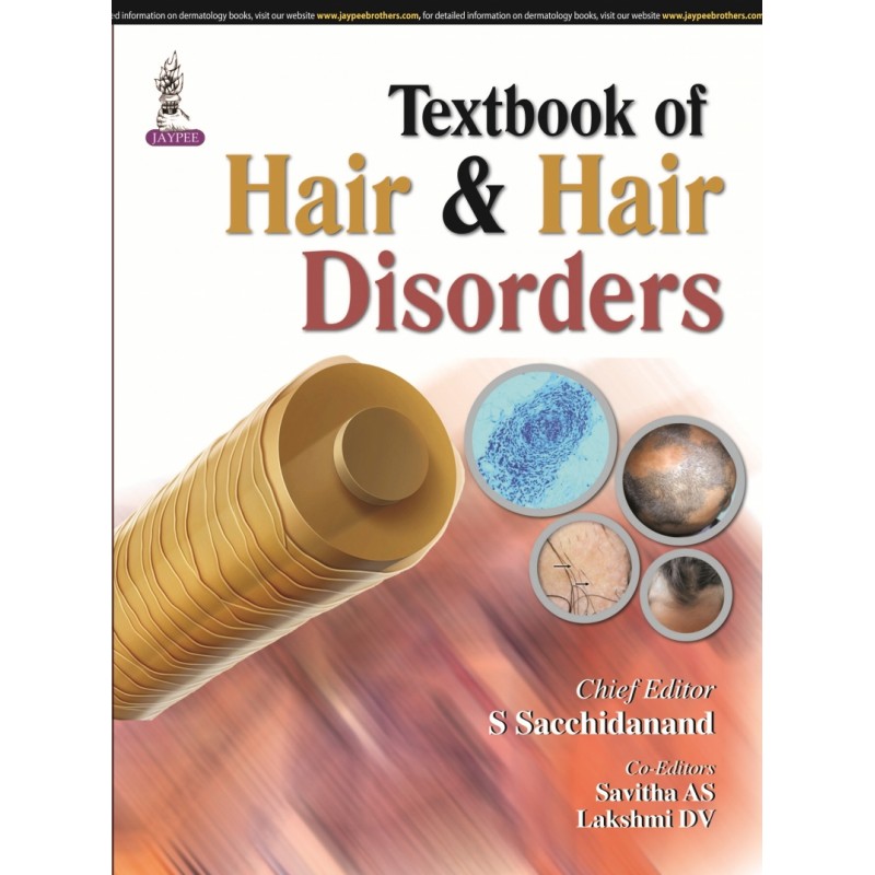 Textbook of Hair  and  Hair Disorders