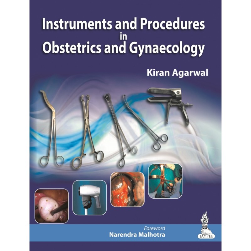 Instruments and Procedures in Obstetrics and Gynecology