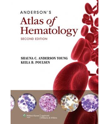 Anderson's Atlas of Hematology, 2e