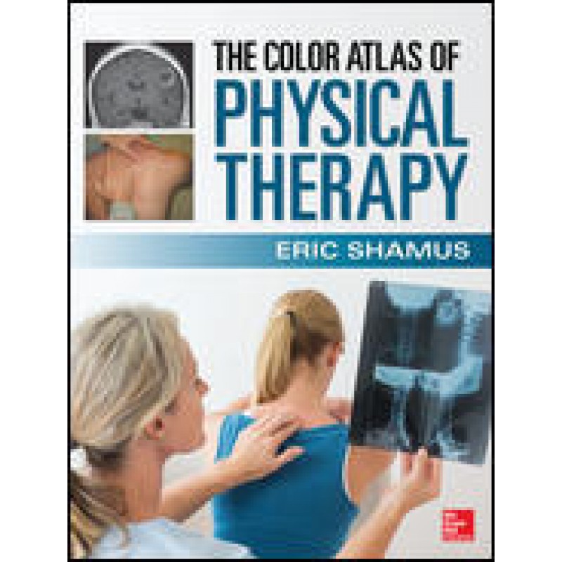 The Color Atlas of Physical Therapy