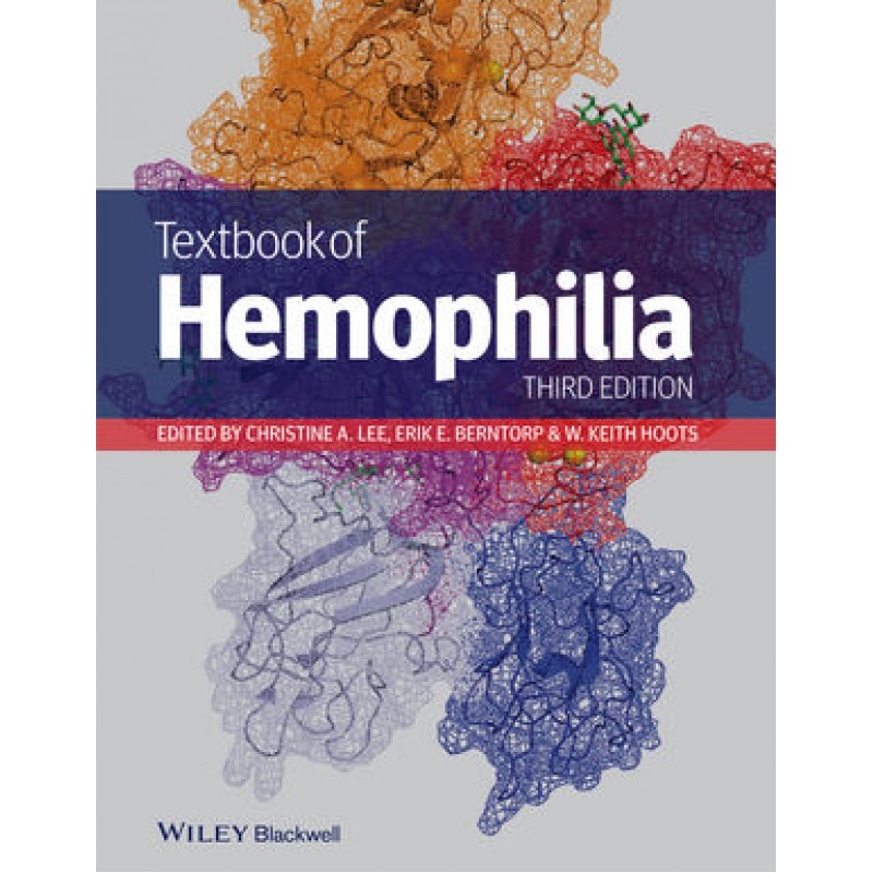 Textbook of Hemophilia, 3rd Edition