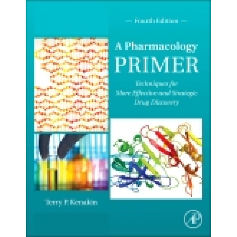 A Pharmacology Primer, 4th Edition