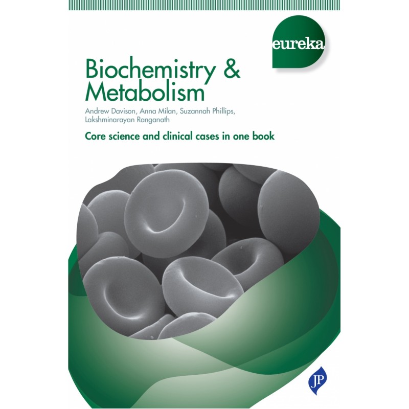 Eureka: Biochemistry  and Metabolism