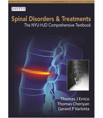 Spinal Disorders &amp; Treatment: The NYU-HJD Comprehensive Textbook