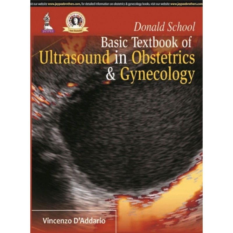 Donald School Basic Textbook of Ultrasound in Obstetrics  and Gynecology 2nd edition