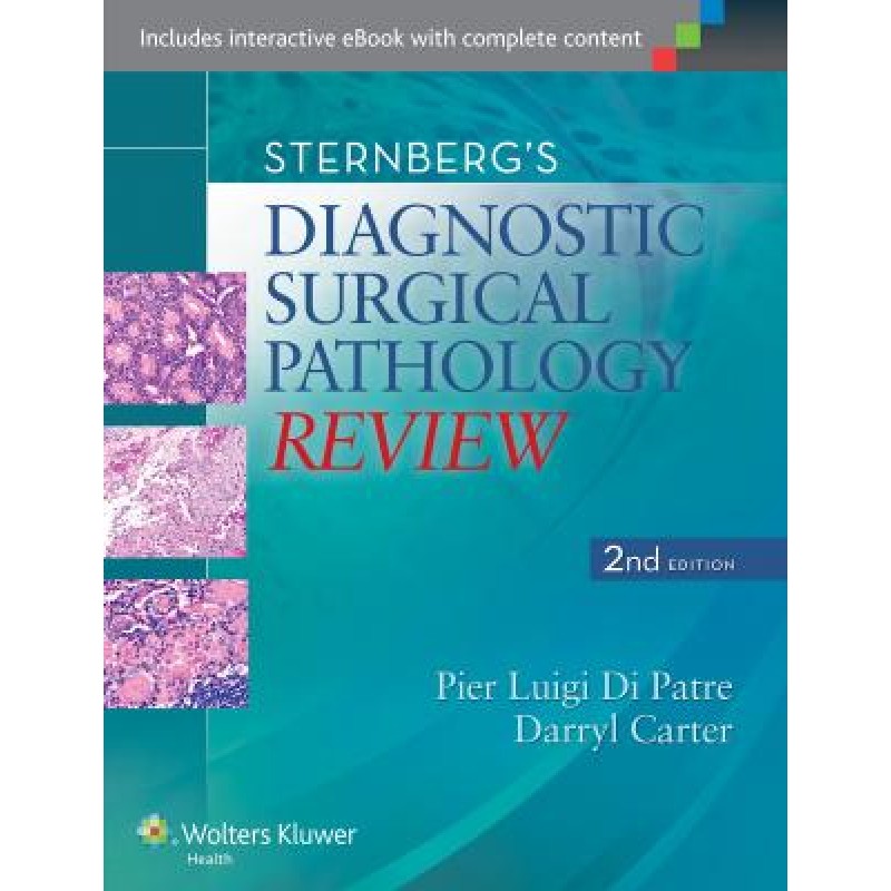 Sternberg's Diagnostic Surgical Pathology Review, 2e