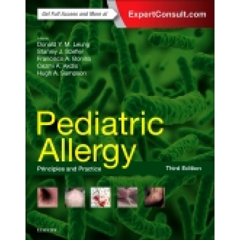 Pediatric Allergy: Principles and Practice, 3rd Edition
