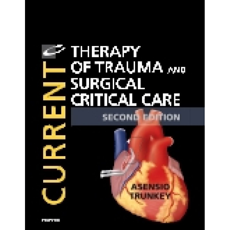 Current Therapy in Trauma and Critical Care, 2nd Edition