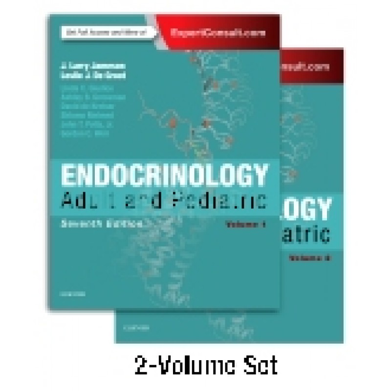 De Groot Endocrinology: Adult and Pediatric, 2-Volume Set, 7th Edition