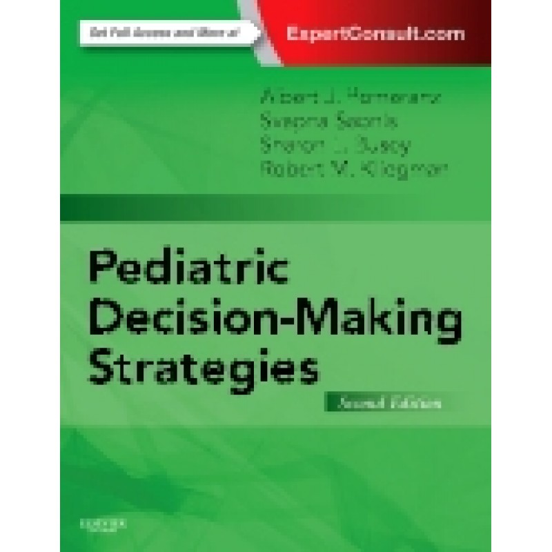 Pediatric Decision-Making Strategies, 2nd Edition
