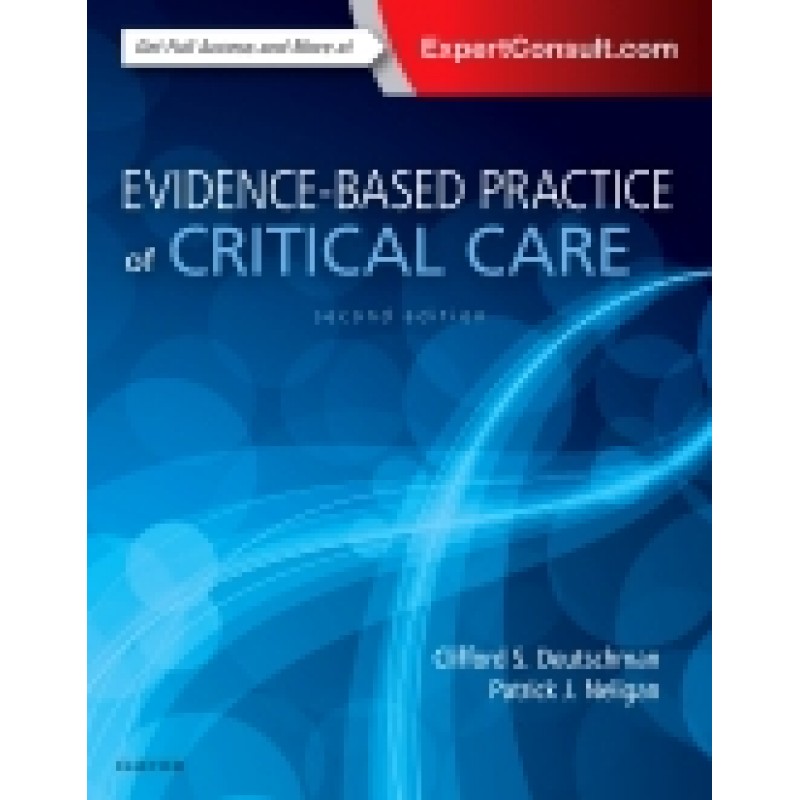 Evidence-Based Practice of Critical Care, 2nd Edition